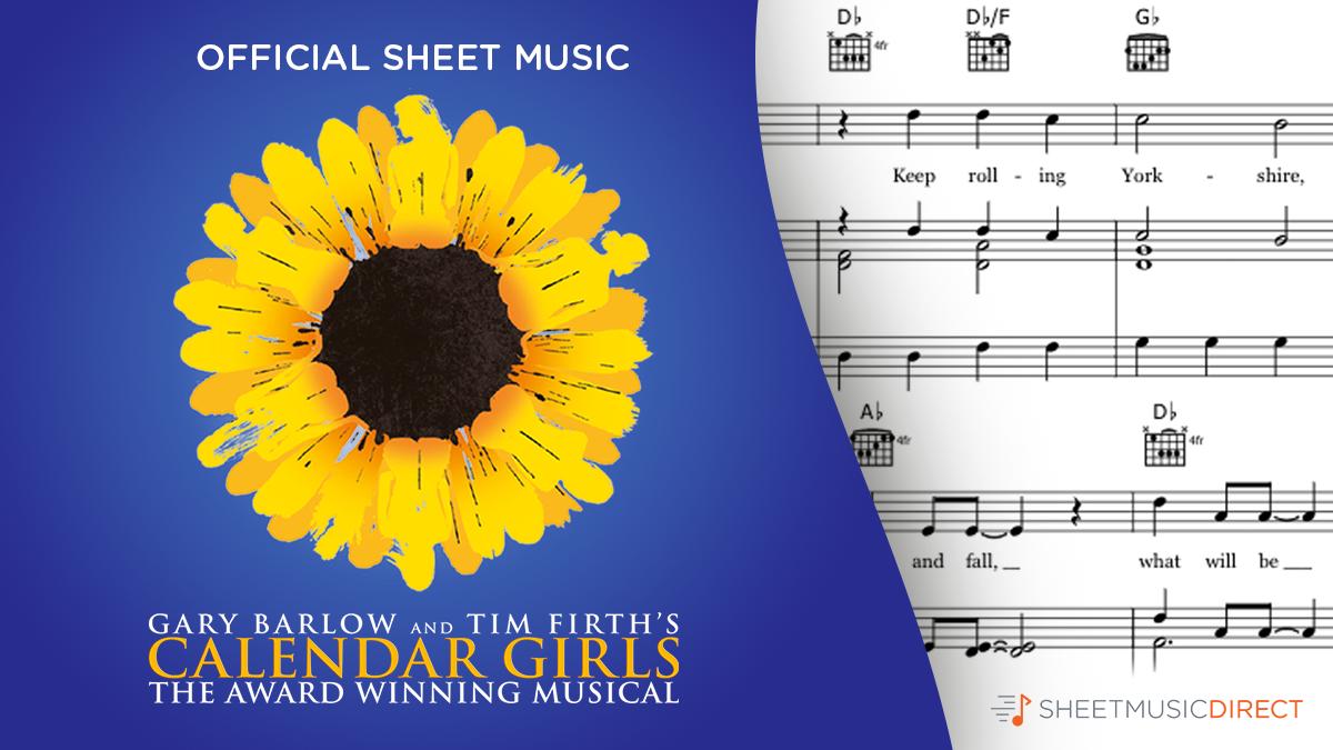 Available now: The official sheet music for West End hit @thegirlsmusical. Be one of the first to download and learn all the biggest songs from the award-winning show. #calendargirls 🌻

Stay tuned for an exclusive interview with @GaryBarlow and #TimFirth!
