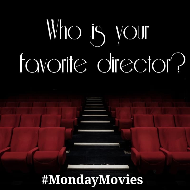 #mondaymovies

Who is your favorite Director?

We post a new question every Monday. Add an extra challenge, pick a film in the comments you have not seen and watch it.
#film #writeacomment #letusknow