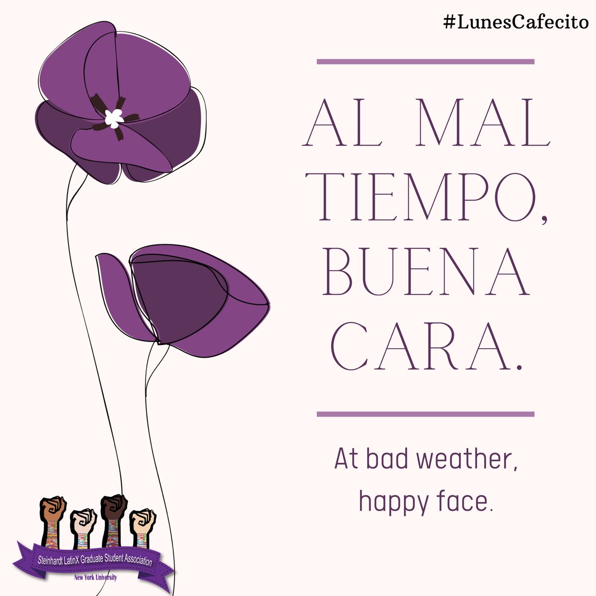 SLGSA_NYU's tweet photo. Happy Monday 😃
Ps. Excited for tomorrow—link in bio.
.
.
.
.
#SLGSA #LatinX #Steinhardt #NYU #NewYorkUniversity #NY #NewYork #Fuerza https://t.co/5zxLqTKSWw