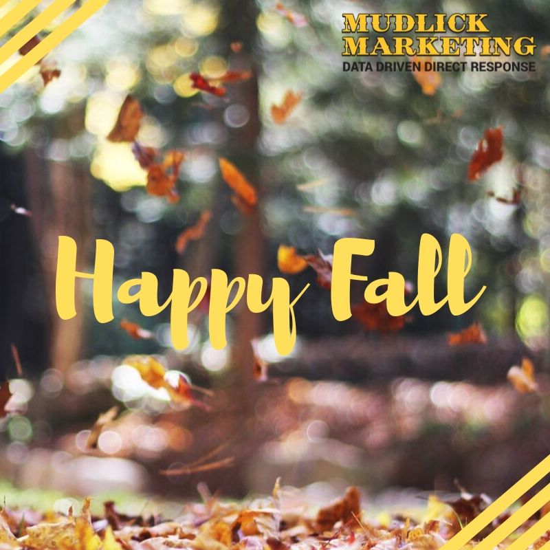 Happy First Day Of Fall! 🍁🎃☕

#MudlickMarketing #MudlickMail #Mudlick #FirstDayOfFall #Fall #Autumn #DirectMail #DigitalMarketing #Marketing #FallMarketingCampaigns #FallCampaigns #AutumnMarketingCampaigns #AutumnMarketing #MarketingCampaigns