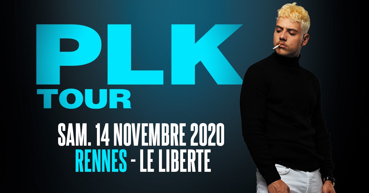 PLK75's tweet photo. Rennes - LE LIBERTE. Samedi 14 Novembre 2020. Billets disponibles jeudi 🔥 https://t.co/3ZmvAQawZY
