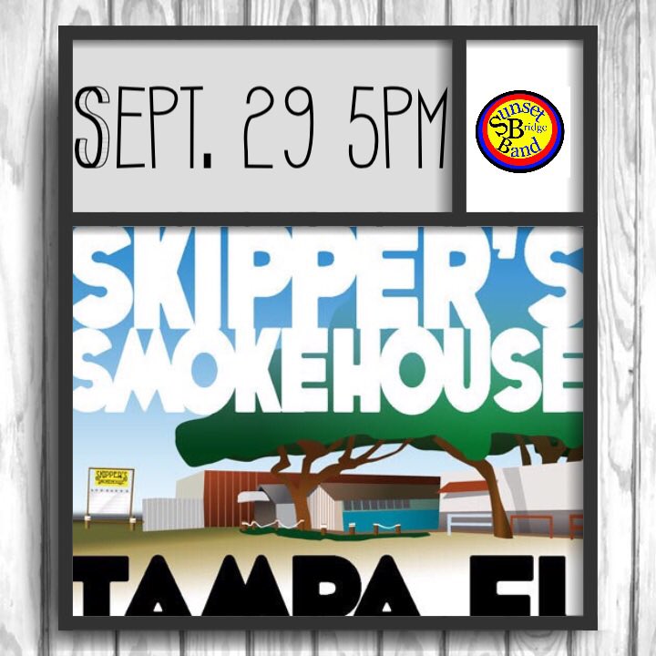 SunsetBridgeGal's tweet photo. SHOW!  @SunsetBridge Sunday September 29th 5-9pm at @SkippersTampa in Tampa! #skippers #skipperssmokehouse #wine #beer #september #tampa #music #sundayfunday https://t.co/7RBjIHkMeW