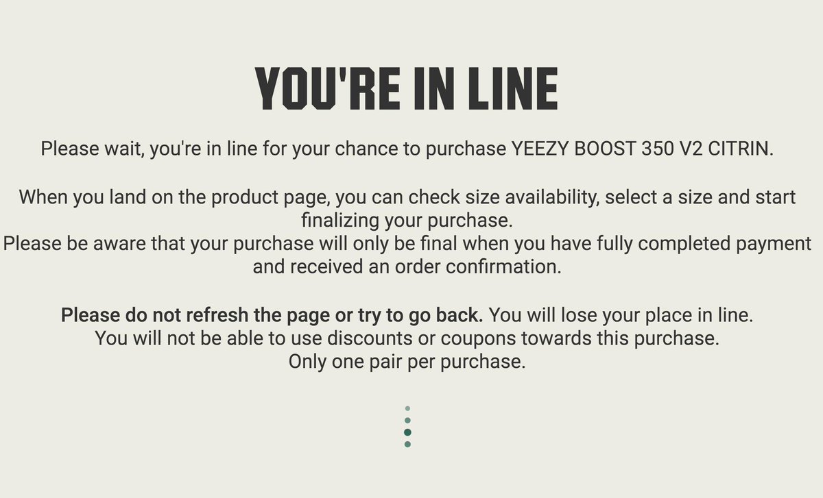 you are in line to purchase please do not refresh yeezy