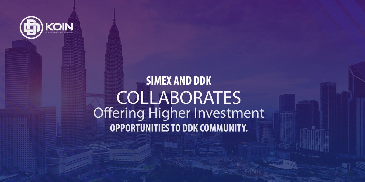 DDKoin_Official's tweet photo. SIMEX and DDK Collaborates offering higher investment opportunities to DDK Community.
For more information, Read our Article.
https://t.co/07KhbY1AIg
website https://t.co/zDLlnVR5Al
#ddkteam #ddk #blockchain #technology #blockchaintechnology #DDKoin #unique #feature #crypto https://t.co/I3rui1Z7p6