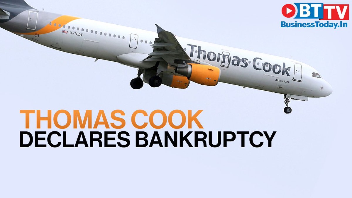 business_today's tweet photo. #ThomasCook declares #bankruptcy after last effort to raise funds fails.
#ThomasCookIndia #ThomasCookcollapse #thomascookairlines #ThomasCookGroup
Watch here: https://t.co/QeWIghULW4 https://t.co/749eeQ6Aju