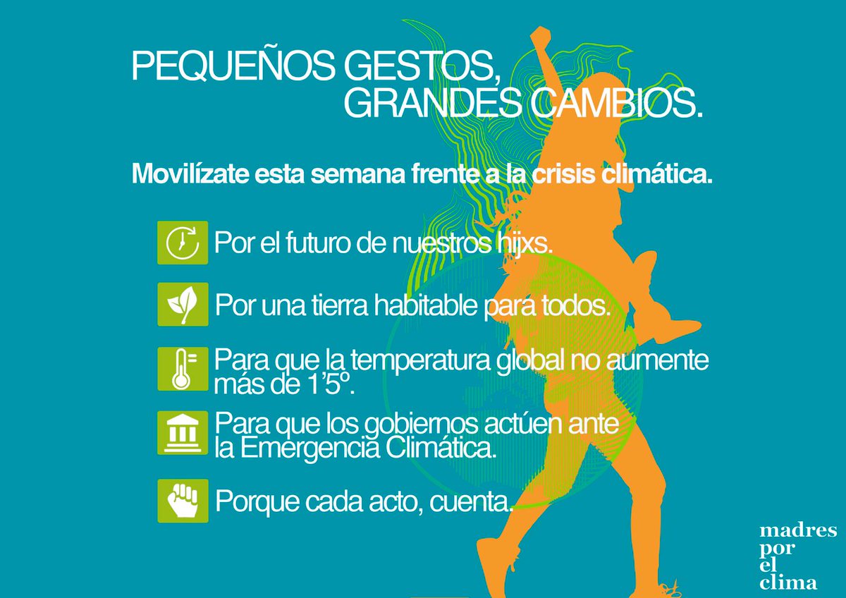 MadresXelClima's tweet photo. La salud de tus hij@s y el futuro del planeta están en juego. YO VOY 📢 
- ⏰ por el futuro de nuestros hijos
- 🌍 por una tierra habitable
- 🌡 para que la temperatura no supere 1,5°
- 🏛 para que los gobiernos actúen ante la Emergencia Climática 
-💪🏻 porque cada acto cuenta https://t.co/ccp0XTRmrK
