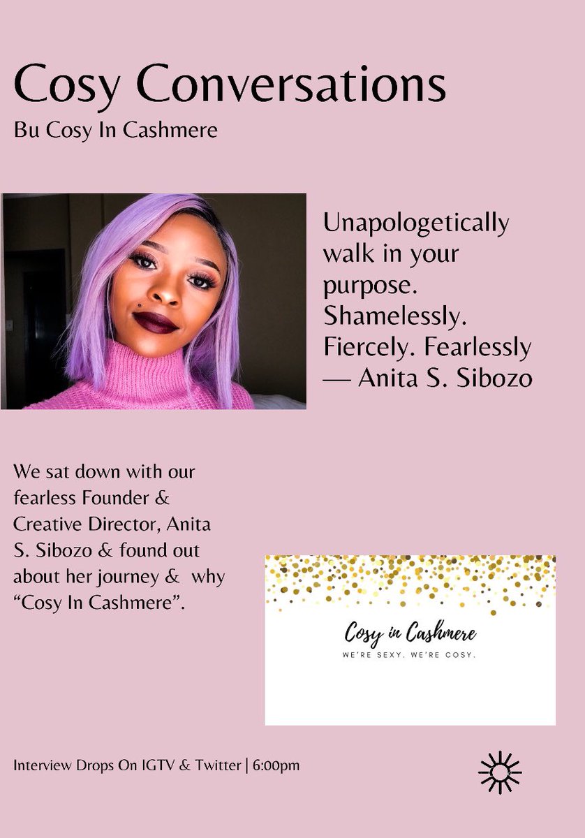 HouseOfASZ's tweet photo. There’s a ‘Why’ behind every business. @__anitasibozo gives us hers on #CosyConversations dropping tonight at 6pm! #CosyGirls https://t.co/R3KwOcikxK