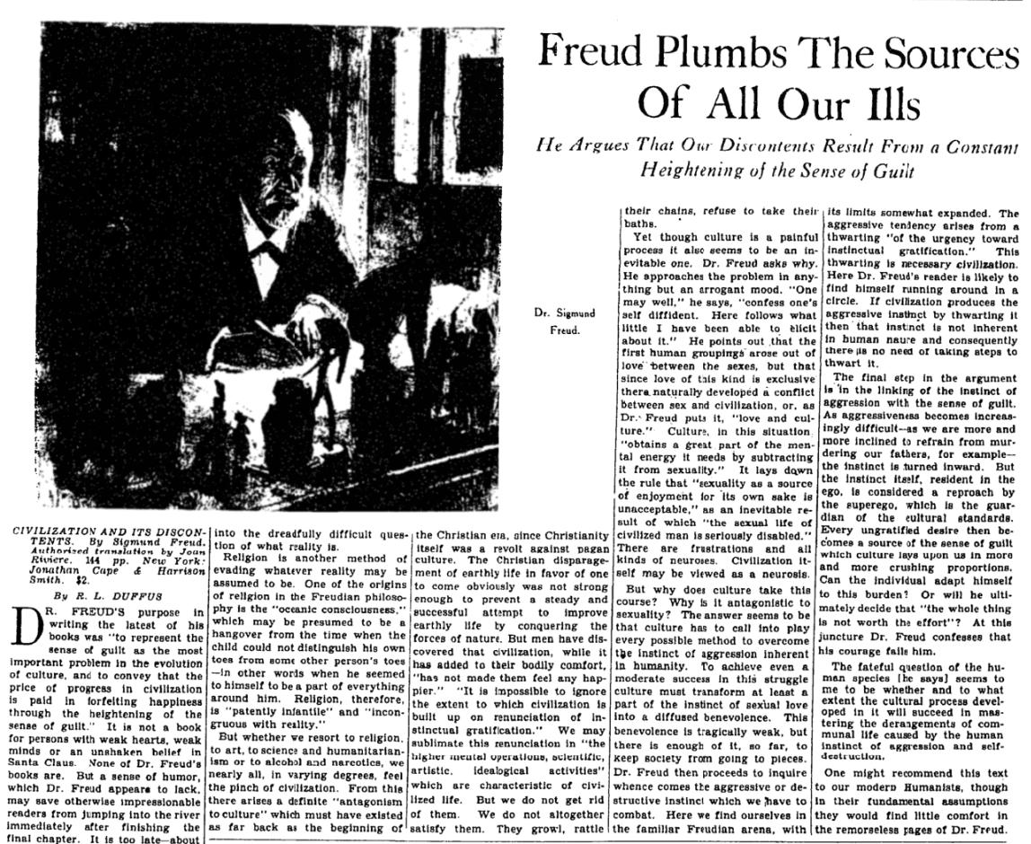 Sigmund Freud died 80 years ago today. In a 1930 review of his book "Civilization and Its