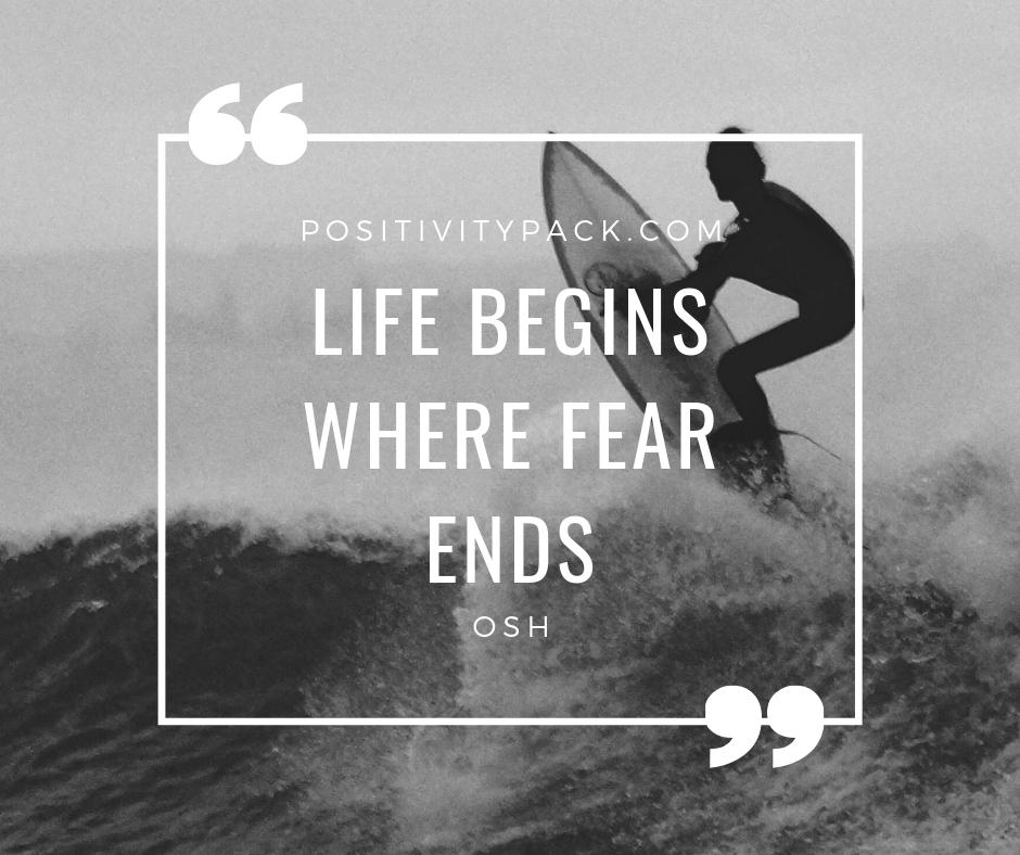 “Life begins where fear ends.” - Osho. #Quote #Positivity #Inspirational