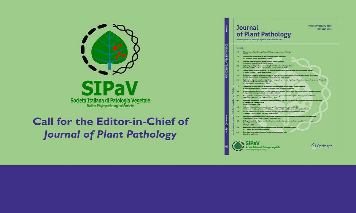 #Call  #EditorinChief #JournalofPlantPathology.
The #SIPaV seeks expressions of interest from #scientists interested in the #honoraryposition of #Editor-in-#Chief of #Journal of Plant Pathology, #published jointly by Springer and SIPaV. 

sipav.org/it/47/Call_for…