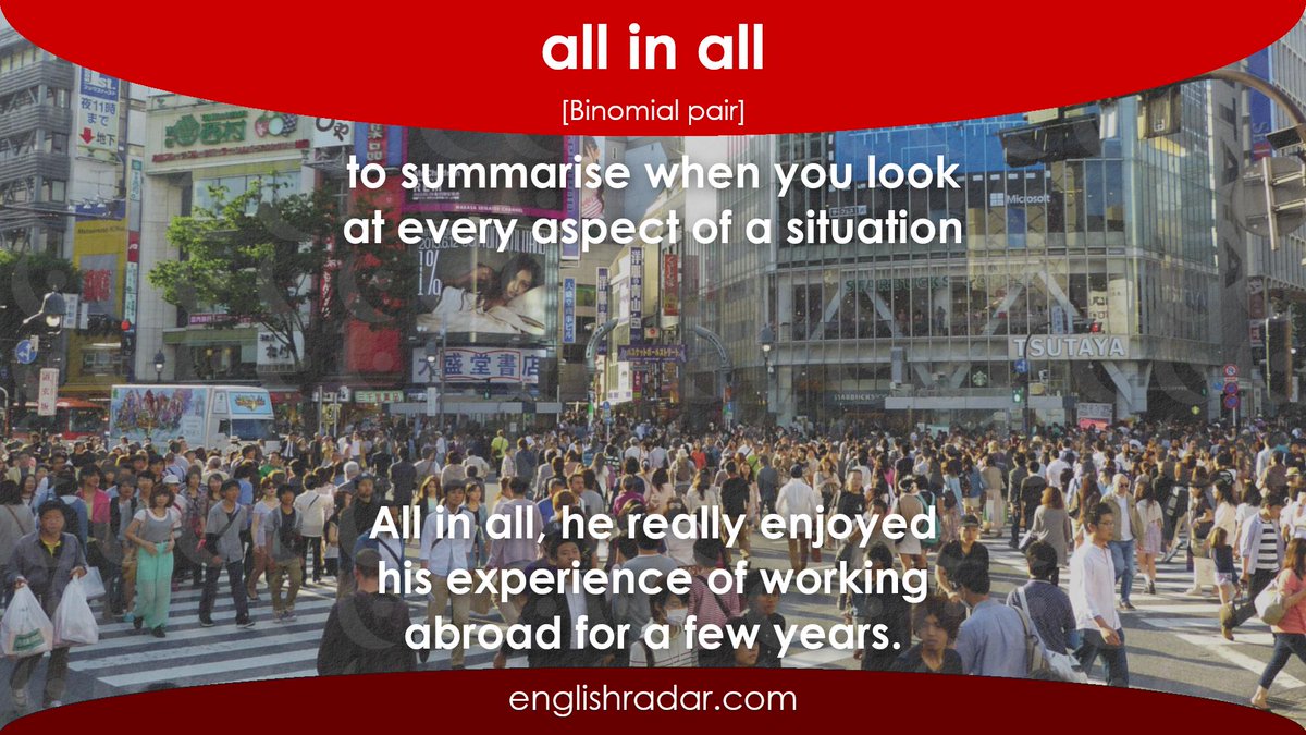 EnglishRadar's tweet photo. ⭐️ all in all ⭐️
⬇️ Learn 30 great binomial expressions to improve fluency!
https://t.co/3KWH8S3Eik
#LearnEnglish #binomialexpressions #binomialpairs #speaking #fluency #allinall https://t.co/EQoBR9RUZ9