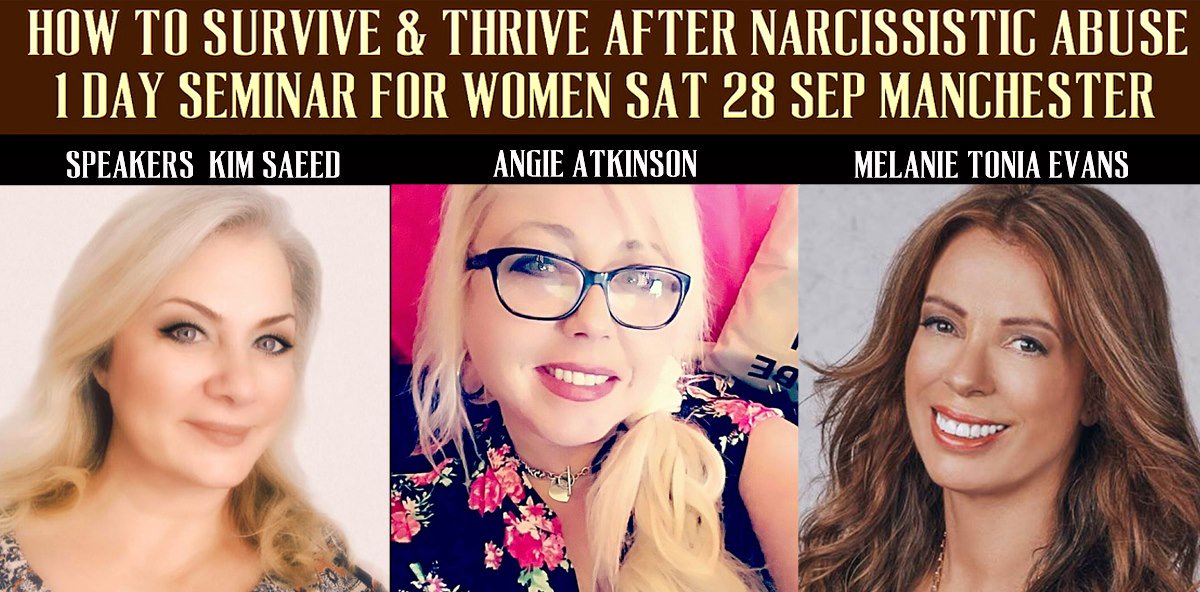 NEW WATCH ONLINE!! 28 SEP 2019 'SURVIVE AND THRIVE AFTER NARCISSISTIC ABUSE' CONFERENCE FOR WOMEN LIVE WITH @KimSaeed @angieatkinson & SPECIAL RECORDING FROM MELANIE TONIA EVANS Register here: zoom.us/webinar/regist… #NPD #NARCISSISM #narcissisticabuse #domesticviolence