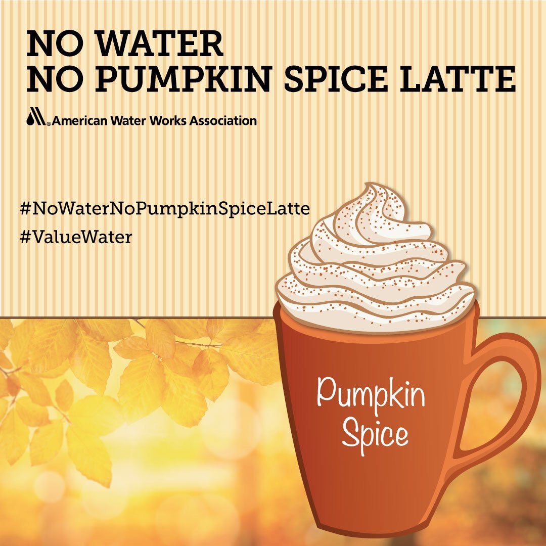 KatieKoch_AWWA's tweet photo. Happy first day of fall! #NoWaterNoPSL https://t.co/ZW47kjkz4L