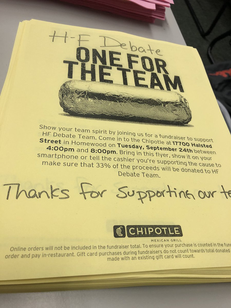 No need to cook on Tuesday, come support HF Debate at Chipotle on Halsted! Show them this flyer between 4-8 Tuesday 9/24