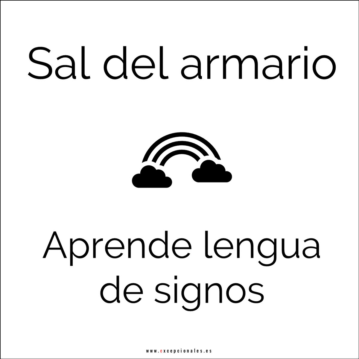 SomosExceps's tweet photo. Feliz Día Internacional de las Lenguas de Signos #3. Comparte libremente tu frase favorita
#DILS2019 #lenguadesignos #frases https://t.co/WG6nEn9PDF