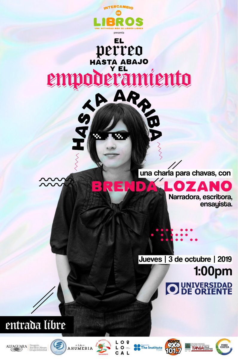 LibrosLibresCoa's tweet photo. La escritora Brenda Lozano viene a Coatzacoalcos a presentar su libro más reciente y a platicar con mujeres sobre el empoderamiento (y el perreo). 🔥
¡Te esperamos!
Entrada libre. https://t.co/kD75Gxj9mr