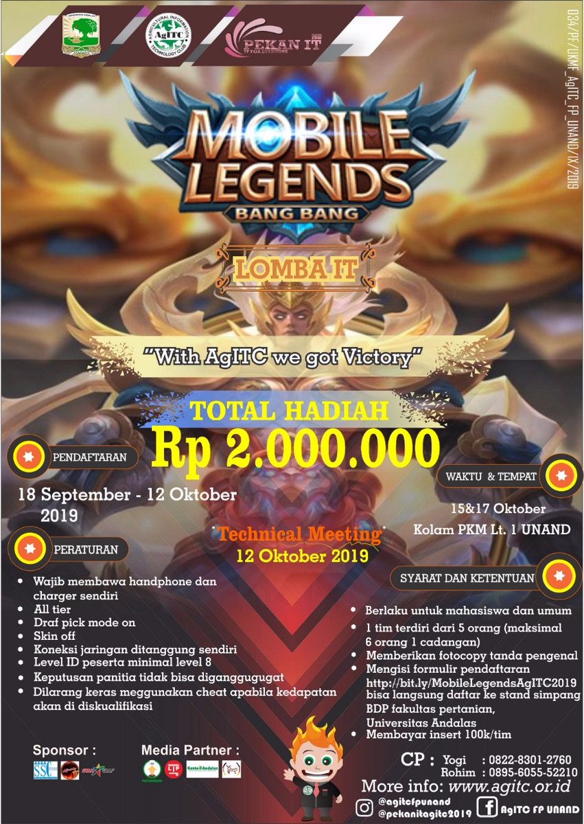 AgITCFPUnand's tweet photo. [PEKAN IT 2019]

Hallo para penggemar games online! 👋👋
Ayo ikuti Lomba IT "Mobile legend" dalam rangkaian acara Pekan IT 2019.
Daftarkan Tim terbaikmu!
Tunjukan kerjasama tim kamu dengan menjadi tim yg bertahan sampai akhir pertandingan hingga meraih juara! https://t.co/YRcREmewTR
