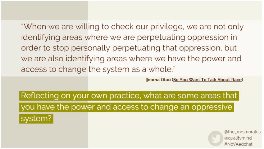 NoVAEdChat's tweet image. Q2 Reflecting on your own practice, what are some areas that you have the power and access to change an oppressive system? #NoVAedchat @The_MrsMorales @qualitymind
