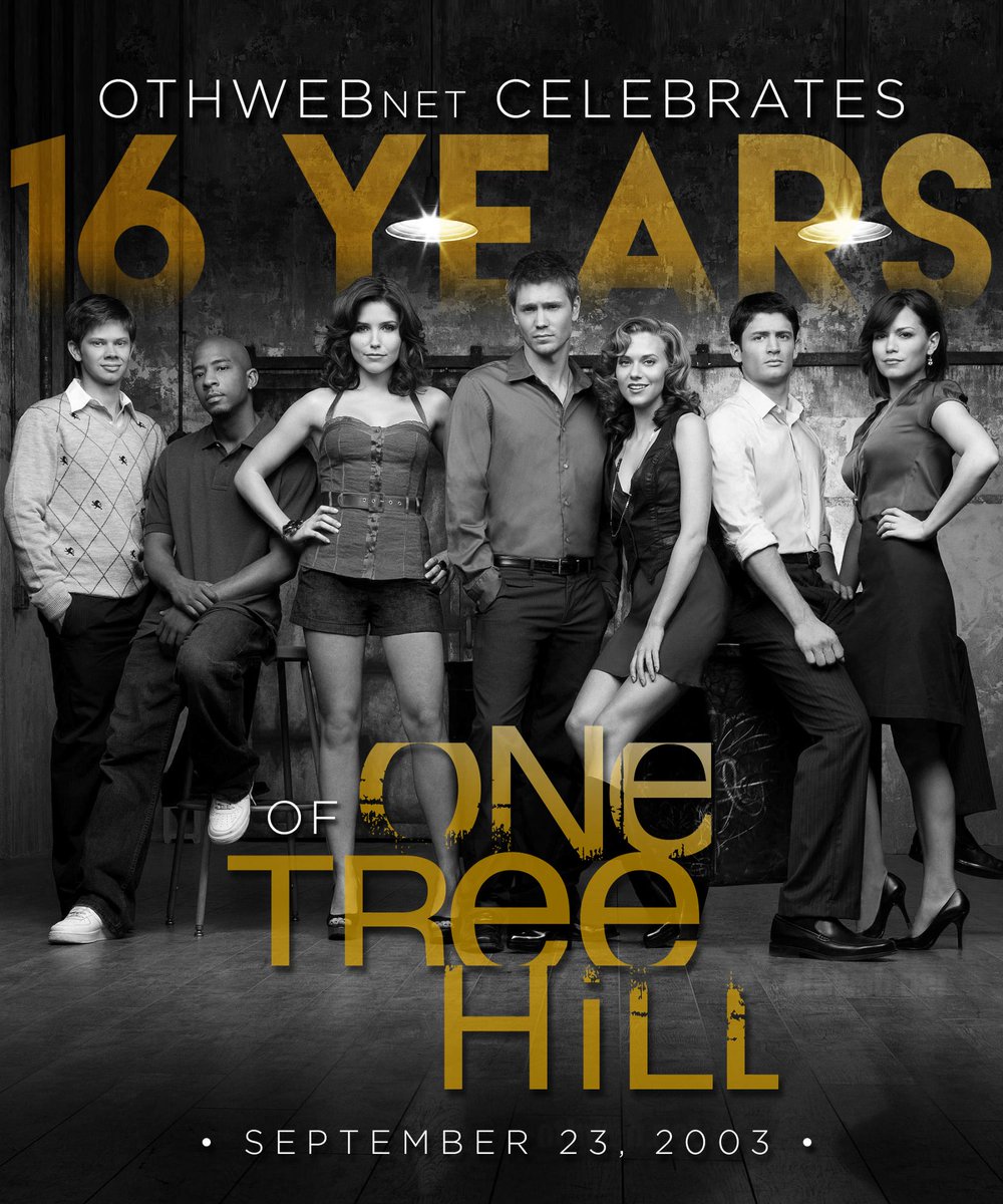 OTHWebnet's tweet photo. It's #OTHDay! On September 23, 2003 #OneTreeHill premiered. Thank you to the cast and crew for working so hard on this piece of television history that has impacted so many lives over the last 16 years.

#16YearsOfOTH #16YearsOfOneTreeHill #OTHSweet16 @HilarieBurton https://t.co/ximRzXMh5N