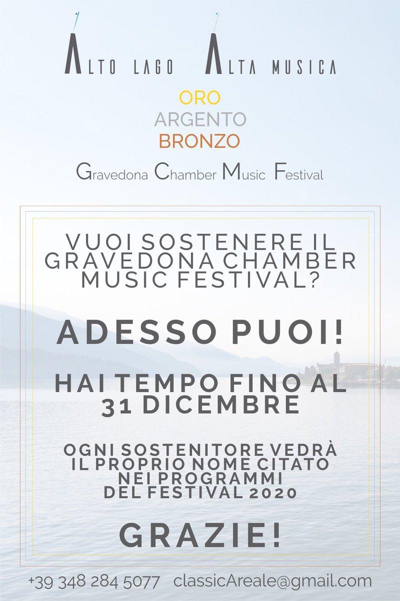 In molti ci hanno chiesto come poter aiutare questo neonato Festival.
Da oggi potrete farlo chiamando il +393482845077 o scrivendo a classicareale@gmail.com
Ricordate, alla fine del viaggio... conterà solo la musica.

Alto Lago Alta Musica 
Gravedona Chamber Music Festival