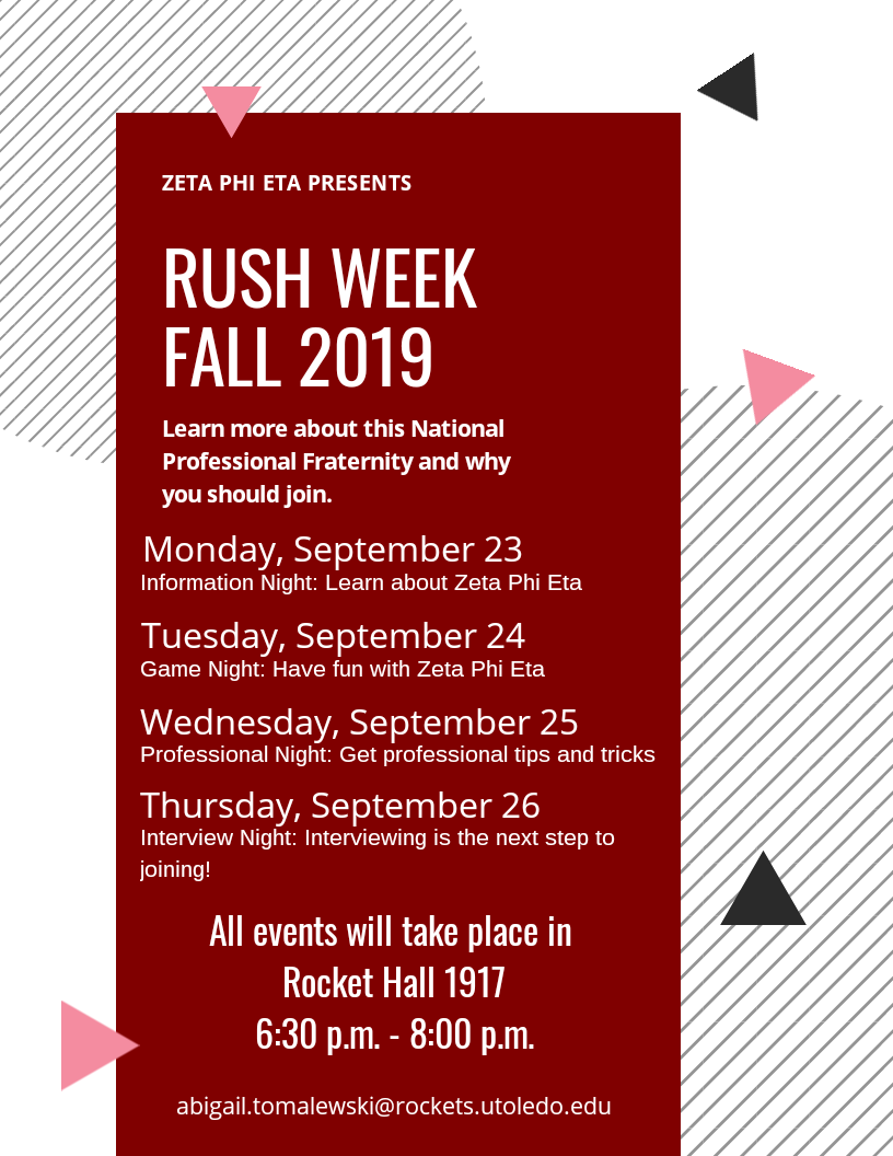 Join us for Rush this week! Learn more about Zeta Phi Eta and why you should join. Free food!