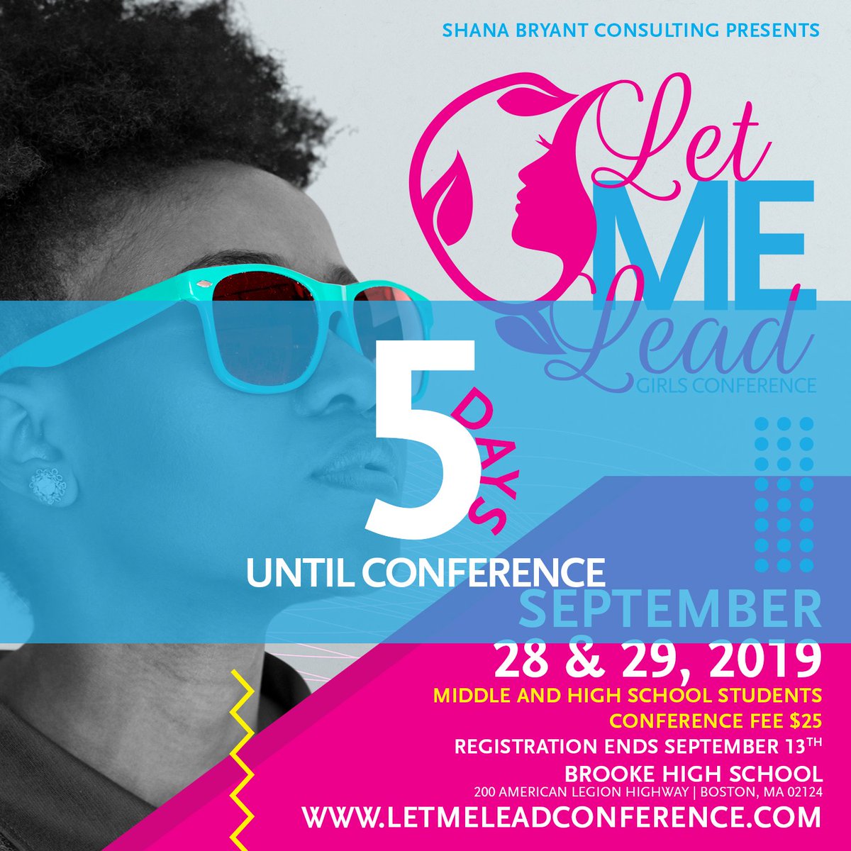 We are 5 days away from one of the most impactful events of the year!  Let Me Lead Girls Conference 2019 
#MentalHealth  #GirlsLead #BlackGirlMagic #Wellness