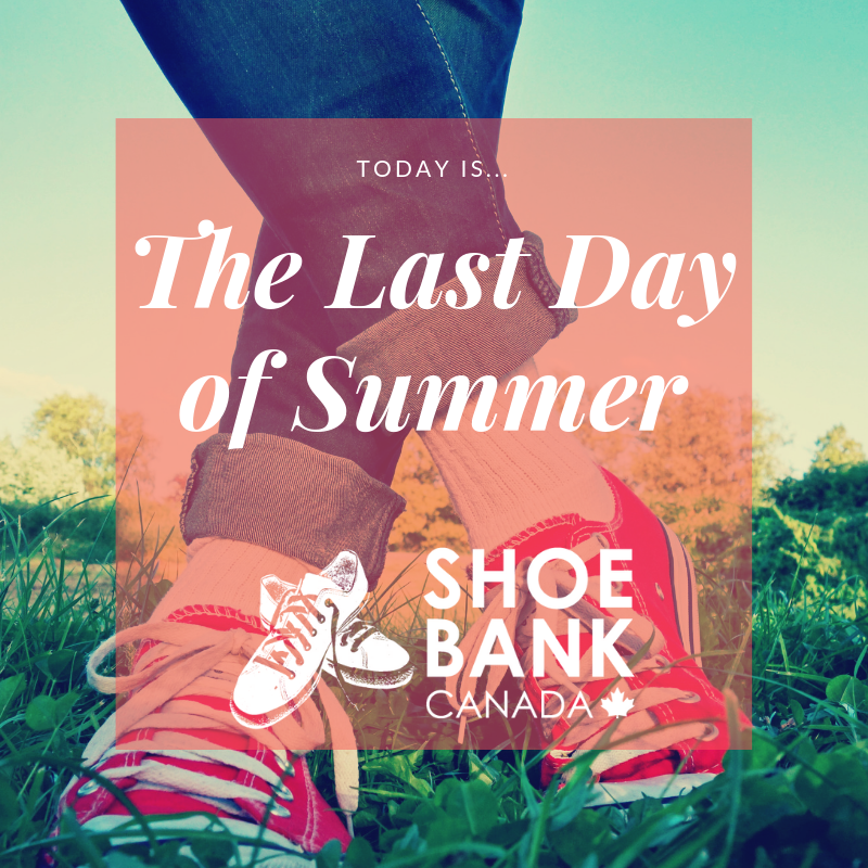 Today is officially the last day of summer! As we move towards colder weather we ask you to donate winter boots to help people in need across Canada stay warm this coming winter