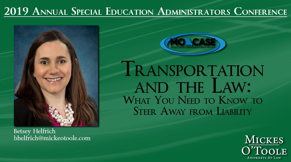 MickesOToole's tweet photo. Betsey Helfrich presenting on “Transportation and the Law: What You Need to Know to Steer Away from Liability” at the @missouricase 2019 Annual #SpecialEducation Administrators Conference. #MOCASE2019 @BHelfrichmgo https://t.co/WKV6fnVlXK