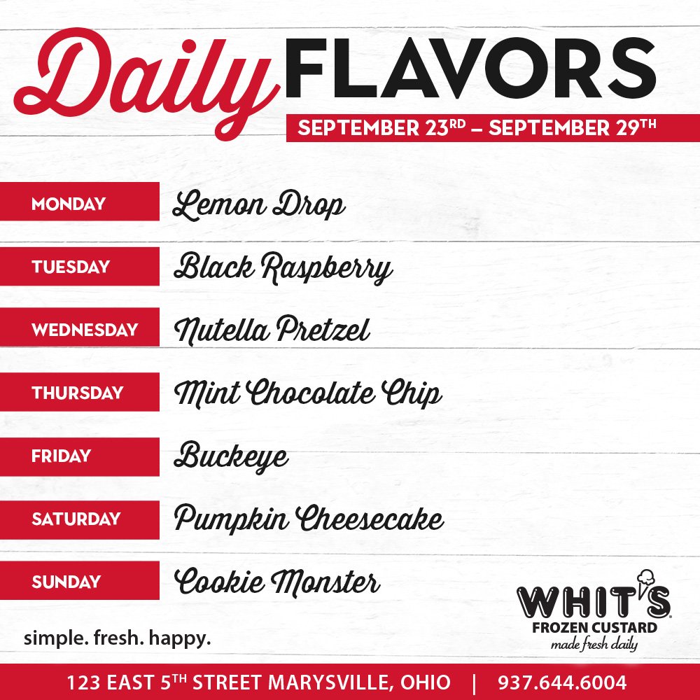 Here is the daily flavor list for the first week of fall! What flavor are you most excited for? #whitsfrozencutard #marysvilleohio