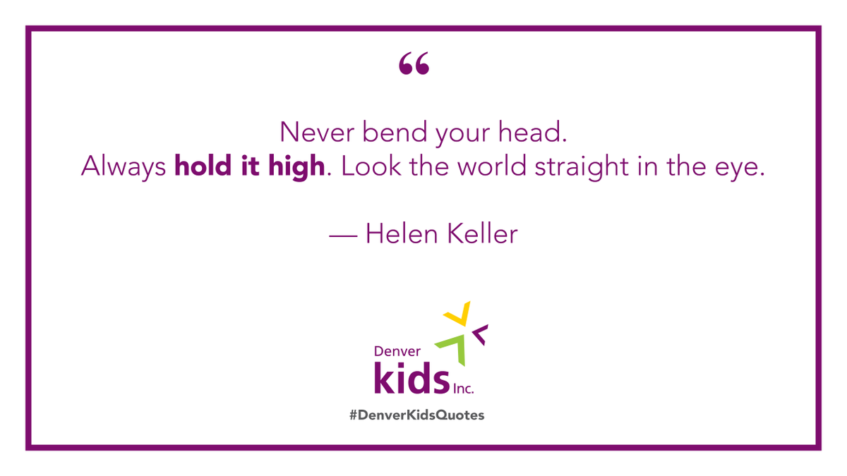 #DenverKidsQuotes #MondayMotivation
