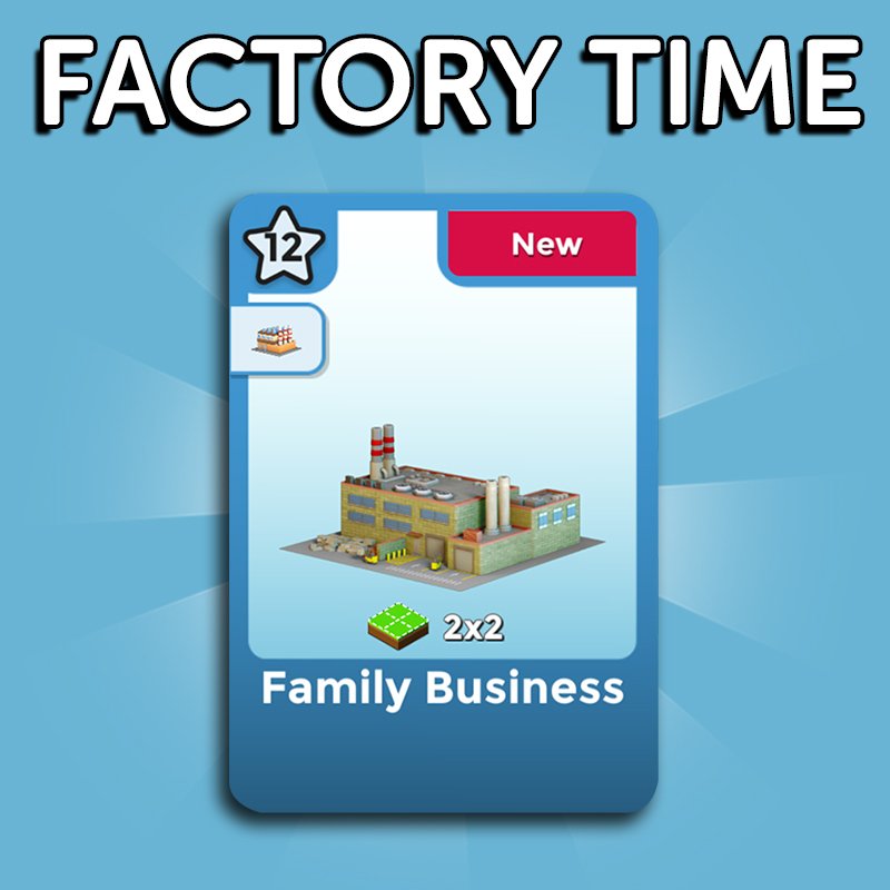 Citytopiagame's tweet image. A strong foundation is important when you first start in #Citytopia. Use your #FamilyBusiness FACTORY to do just that. Manage and upgrade often to increase revenue! #FactoryTime