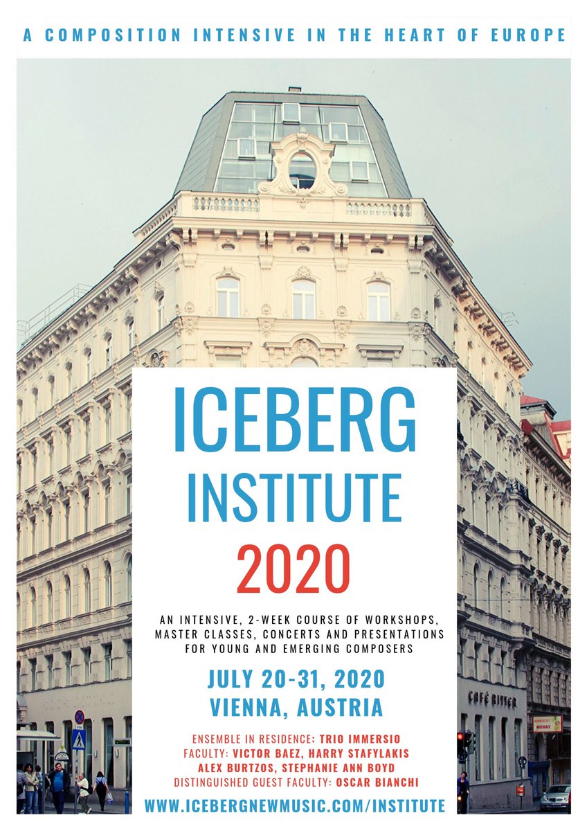 icebergnewmusic's tweet photo. So... we’re starting the Iceberg Institute, a summer composition course in Vienna! Two weeks of lessons, masterclasses, performances by Trio Immersio, all with faculty members Victor Baez, @hscomposer, @alexburtzos, @stephaniannboyd, and Oscar Bianchi! https://t.co/sbabMNHiJi https://t.co/34UzCotjjk