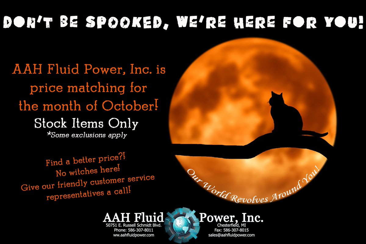 aahfluidpower's tweet photo. Don't Be Spooked, We're Here for You!

AAH is price matching for the month of October!
Stock Items Only
*Some Exclusions Apply
#AAHFluidPower #OurWorldRevolvesAroundYou #October #PriceMatch #Pumps #Motors #Valves #Repairs #Vickers #Denison #Racine #Rexroth #Oilgear and More! https://t.co/sJchkdOJnX