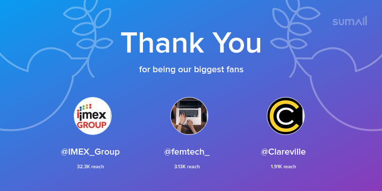 event_tribe's tweet photo. Our biggest fans this week: IMEX_Group, femtech_, Clareville. Thank you! via https://t.co/nIZuTnS4Ky https://t.co/73sHDr43bQ
