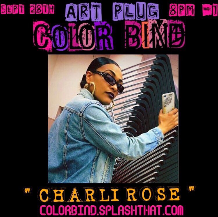 CharliiiRose's tweet image. Performing SATURDAY • Save The Date 8pm-1pm #ColorBind Vent Art Plug Boston ⤵️⚠️🖤🔥💕🤗😍🙏🏽
