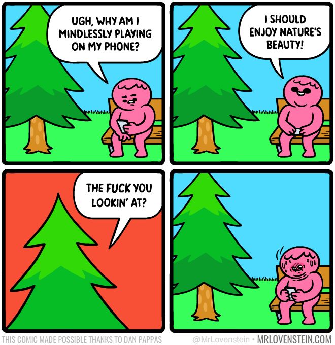 MrLovenstein's tweet image. Nature's beauty.

Secret Panel HERE 🌲 mrlovenstein.com/comic/1137