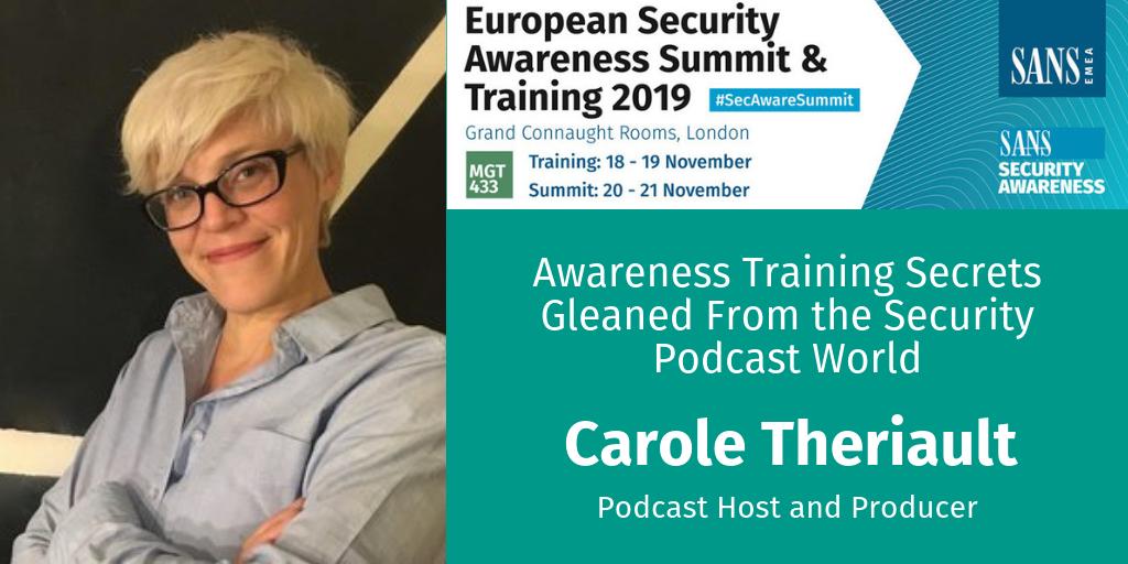 SANSWorkforce's tweet photo. Carole Theriault (@caroletheriault), Podcast Host and Producer for #SmashingSecurity and #TheCyberwire, will share awareness training secrets at the 2019 SANS European #SecAwareSummit. Learn more and register here: https://t.co/8ElsR0OVyd https://t.co/ypwDAuJIAI
