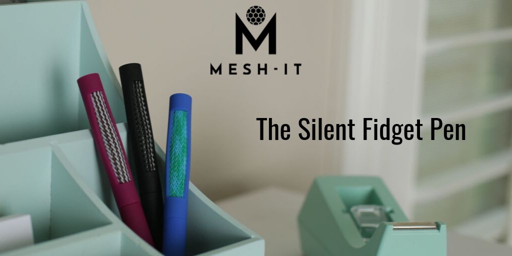 Mesh-It - The World's First Silent Fidget Pen