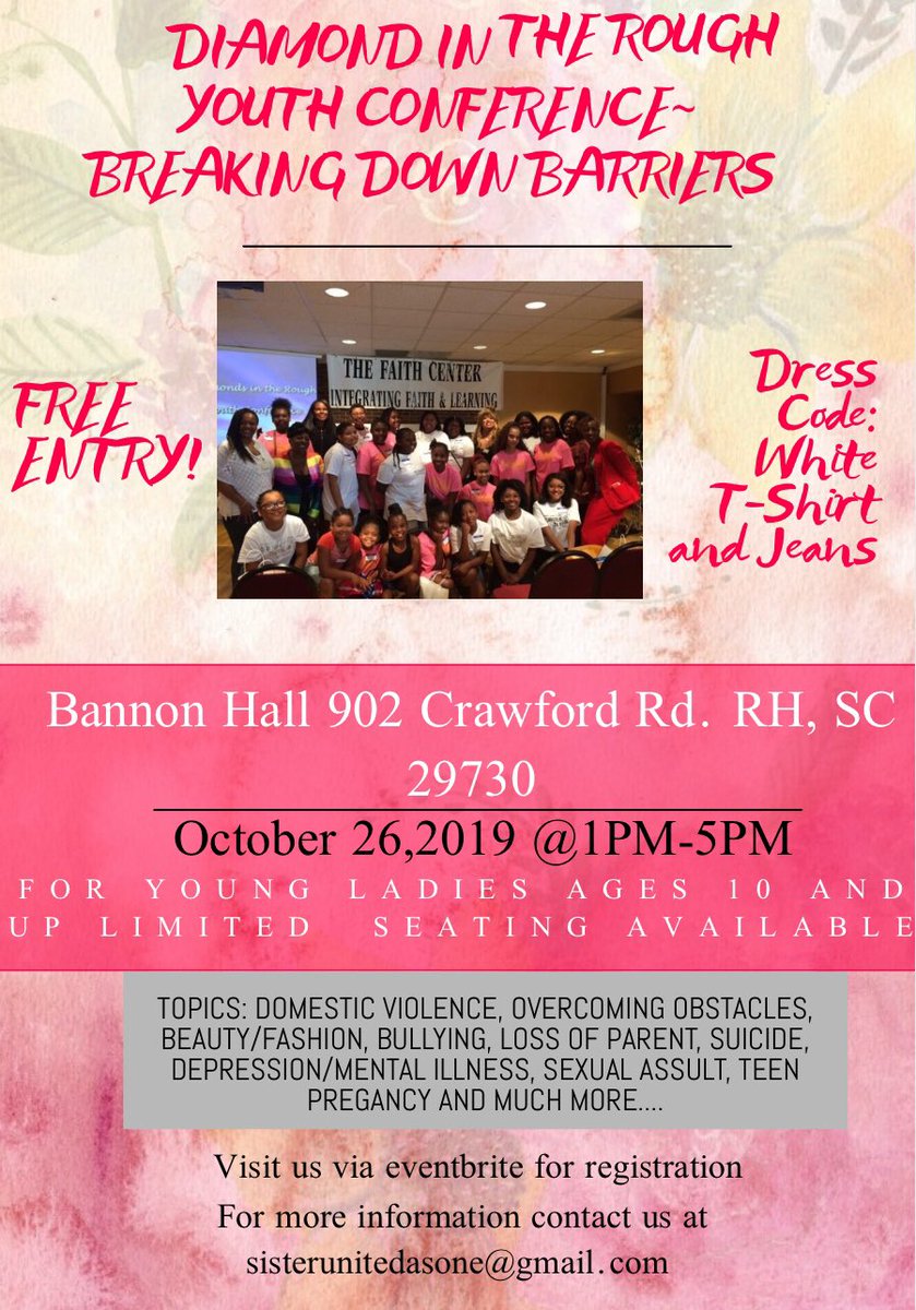 SistersOne's tweet photo. Please be sure to register girls ages 10-18 for our 3rd Annual Diamond in the Rough Youth Conference. Registration for this conference is now FREE while seats are available. Attendees must register through eventbrite. We look forward to seeing your girls there! https://t.co/SKQLkd0qtb