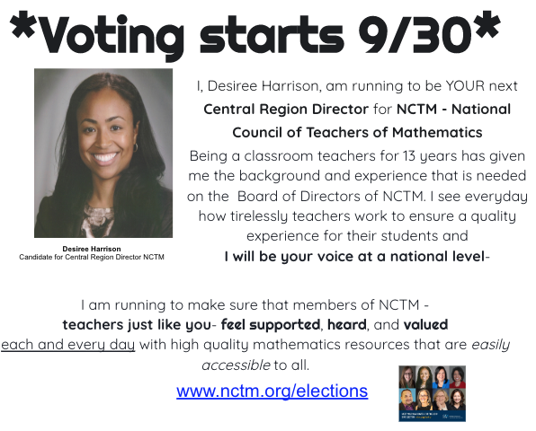 Kidsmathtalk's tweet photo. I am running to be YOUR next Central Region Director for NCTM. Voting starts Next week - September 30th! https://t.co/vkH6Hwwm1J #mathchat #elemMathchat #icoachmath #iteachmath #mathconceptions #ntcm https://t.co/xIvfOcAAQR