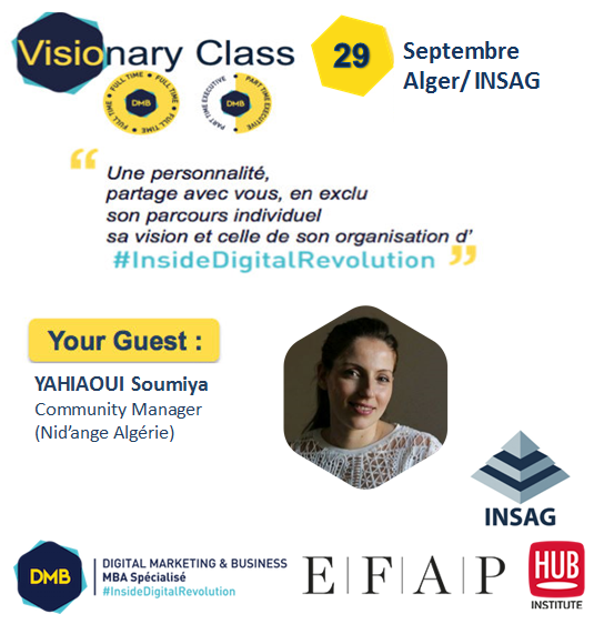 INSAGAlgerie's tweet photo. #VisionaryClass
➡️ La visionary class de ce mois sera animée par YAHIAOUI Soumiya , Community Manager chez Nid’ange Algérie avec nos étudiants du MBADMB Digital Marketing &amp; business
@VincentMontet @khelifatid @AbdelaliDerrar 
#INSAG #insidedigitalrevolution #efap #transfonum https://t.co/VFWPSEzbkl