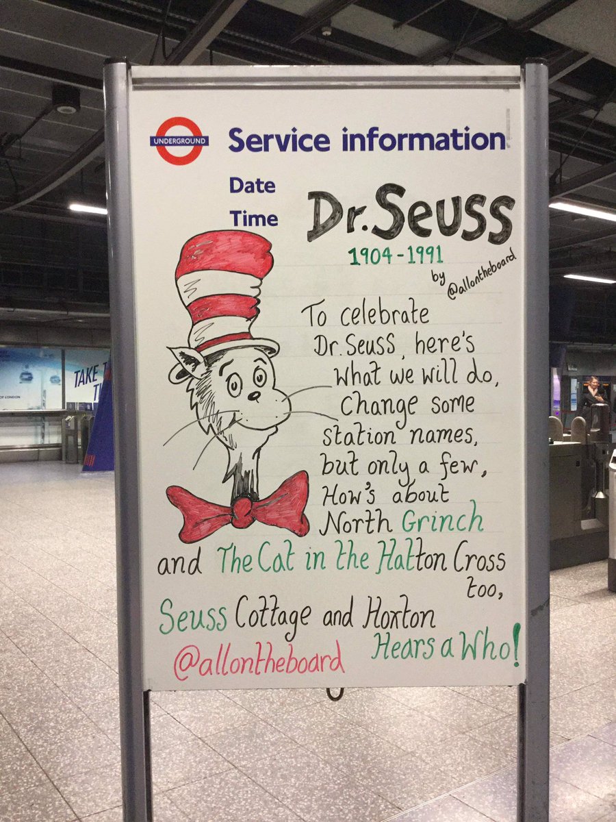 We love some of the characters and stories created by Dr.Seuss, so we decided to change some station names. @allontheboard 

#TheCatInTheHat #TheGrinch #HortonHearsAWho #DrSeuss #NorthGreenwich #HattonCross #SwissCottage #Hoxton #London #allontheboard