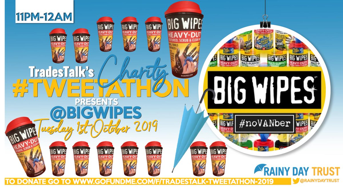 BigWipes's tweet photo. The 24 hour #Tweetathon is back and I am hosting during my favourite hour of the day.  

There'll be vodka for me, there'll be questions for you and there'll be a Big Wipes cup for everyone who donates £20 or more to @RAINYDAYTRUST  here: 
https://t.co/lwTQFYICY5 

#tradestalk https://t.co/vW9CRtASEH