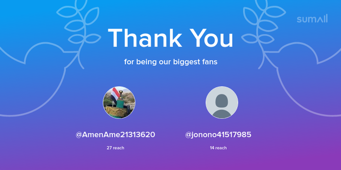 Our biggest fans this week: AmenAme21313620, jonono41517985. Thank you! via https://t.co/BW46EPLYwl https://t