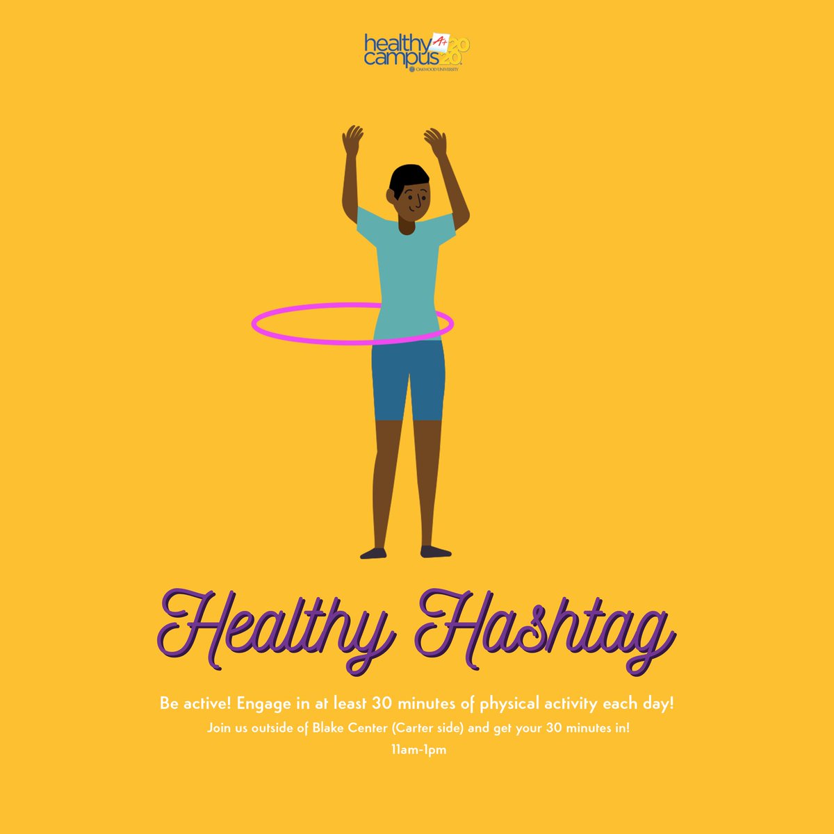 OakwoodU's tweet photo. It’s Day 2 of #HealthyCampusWeek - Healthy Hashtag! Come to Blake Center between 11am and 1pm to get your 30 minutes of physical activity in!
#HealthyCampus #OUHC2020 https://t.co/px8yFTOvbm