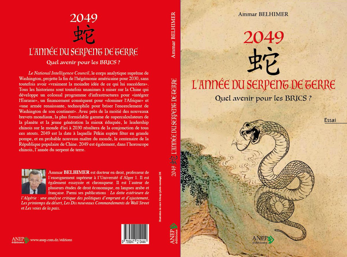 GroupeAnep's tweet photo. Nouveauté ANEP!

2049
L’année su serpent de terre
Quel avenir pour les BRICS ?
dernier ouvrage de Ammar Belhimer https://t.co/t1qHWVNZ2j
