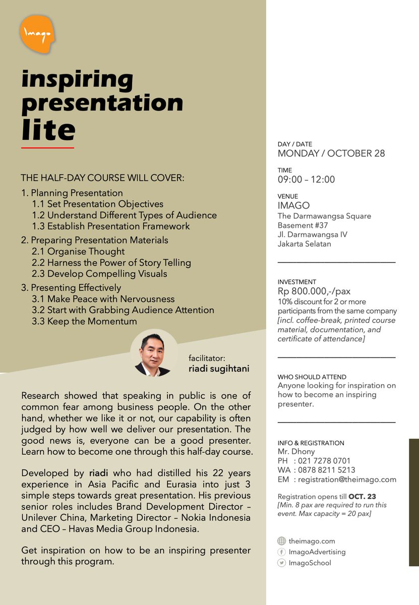ImagoSchool's tweet photo. Inspiring Presentation Lite | with Riadi Sugihtani | October 28, 2019 | 09.00 - 12.00 | More info &amp; more Workshop: https://t.co/Xqxd25RP4v https://t.co/TaZRY1tpK4