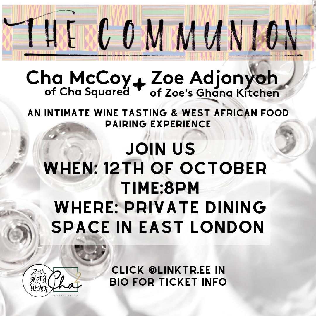 ThePassRM's tweet photo. @ZoeAdjonyoh of @GhanaKitchen will be running an intimate wine tasting and West African food pairing dining experience in collaboration with Cha McCoy of Cha Squared, one of the world's few certified black sommeliers. 14 seats -12th October - 8pm.
https://t.co/4S6gWgNuFm https://t.co/TlhNAlLHUn