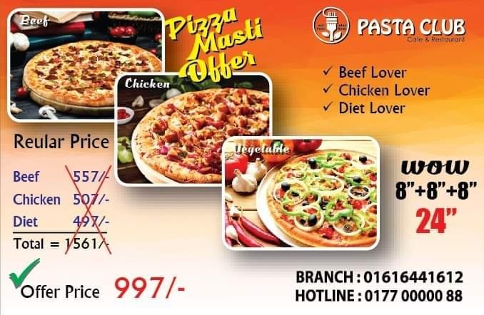 PastaClubBD's tweet image. Hello Pizza Lover.....❤
Pasta Club নিয়ে এলো,আপনাদের জন্য ''তিনিটি'' ভিন্ন স্বাদের মোট =২৪" পিজ্জা মাত্র ৯৯৭/-সবার স্বাদের কথা চিন্তা করে Beef, Chicken, Vegetable Pizza .এ অফার চলবে ২৩ সেপ্টেম্বর থেকে ৩০ সেপ্টেম্বর পর্যন্ত।
bit.ly/2ml1gTd