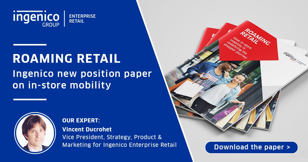 ingenico's tweet photo. Download our new position paper and discover how #instore #mobility is redefinig the shopper journey. 

Visit us at #ParisRetailWeek (stand D26) to learn more: https://t.co/3NCVIe8gla 

#retail #mPOS #PRW #payments https://t.co/5yfOvNicWp